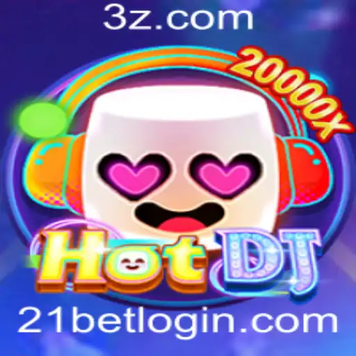 21bet - Descubra o Mundo do Jogo HotDJ e a Emoção da 21bet