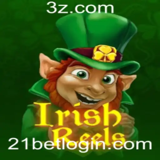 21bet - Explorando IrishReels: Um Mergulho no Mundo das Slots com 21bet