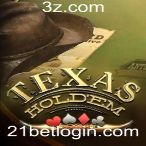Texas Hold'em: O Fascinante Jogo de Poker e a Estratégia do 21bet