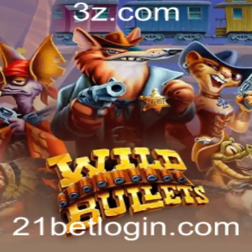 21bet - Explorando WildBullets: O Jogo de Estratégia e Aventura com 21bet